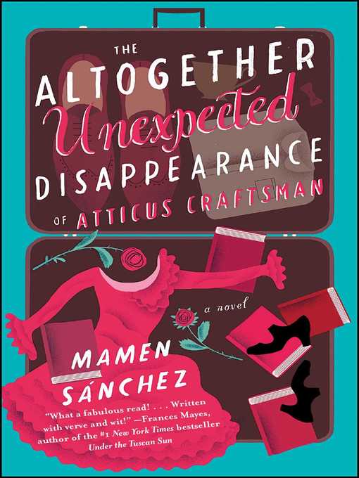 Title details for The Altogether Unexpected Disappearance of Atticus Craftsman by Mamen Sánchez - Wait list